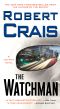 [Elvis Cole and Joe Pike 11] • The Watchman